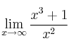 \lim\limits_{x \rightarrow \infty} \frac{x^3+1}{x^2}
